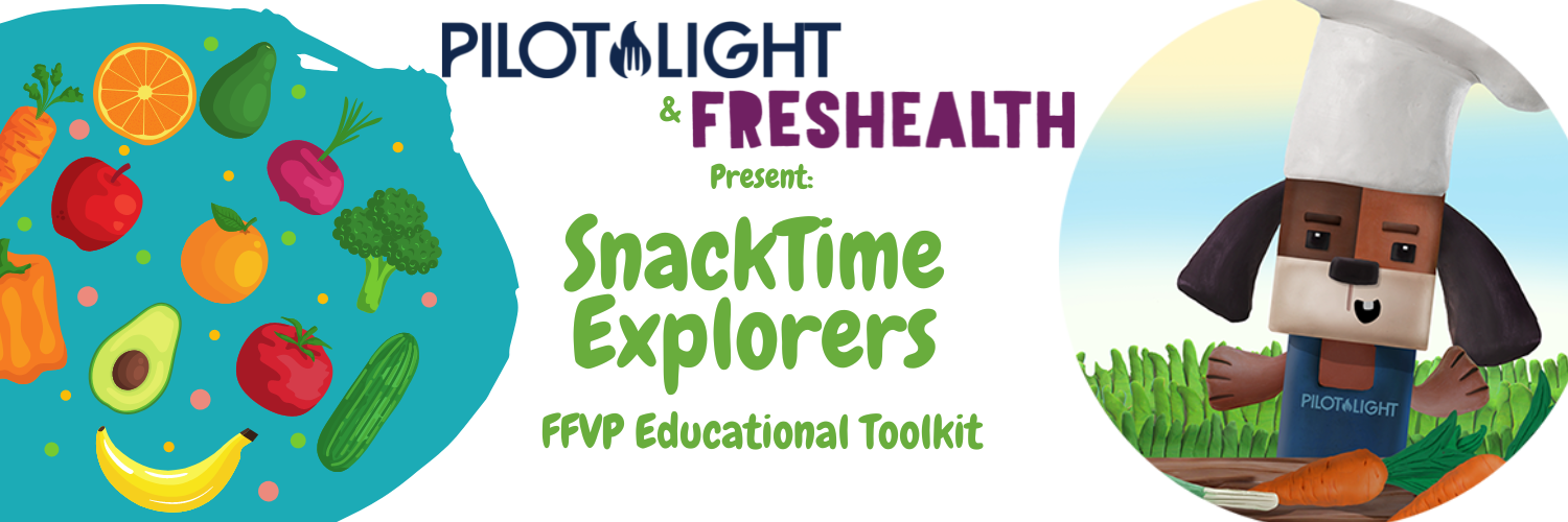 Snacktime Explorers Launches In Cps This Week Pilot Light